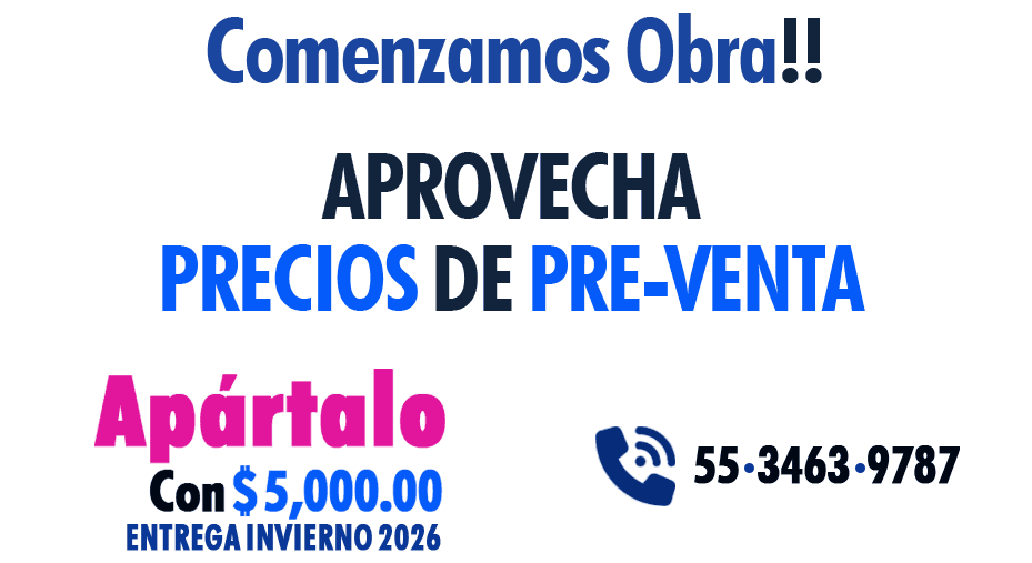 Aprovecha Precios de PRE-VENTA Residencial Espejia II